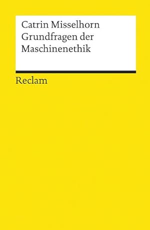 Imagen del vendedor de Grundfragen der Maschinenethik a la venta por BuchWeltWeit Ludwig Meier e.K.