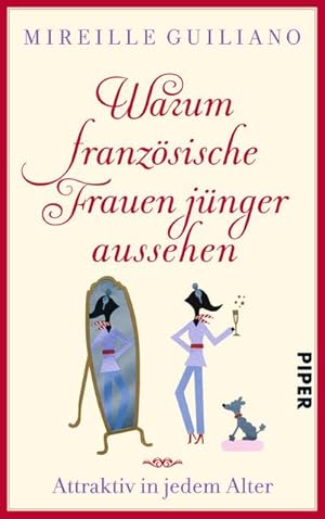 Bild des Verkufers fr Warum franzsische Frauen jnger aussehen zum Verkauf von BuchWeltWeit Ludwig Meier e.K.
