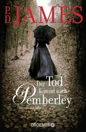 Bild des Verkufers fr Der Tod kommt nach Pemberley zum Verkauf von BuchWeltWeit Ludwig Meier e.K.