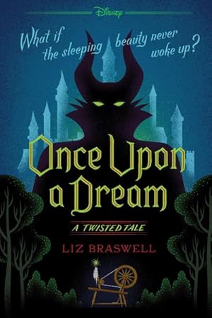 Imagen del vendedor de Once Upon a Dream: A Twisted Tale a la venta por BuchWeltWeit Ludwig Meier e.K.