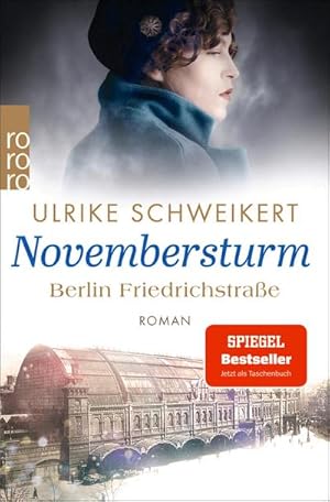 Immagine del venditore per Berlin Friedrichstrae: Novembersturm venduto da BuchWeltWeit Ludwig Meier e.K.