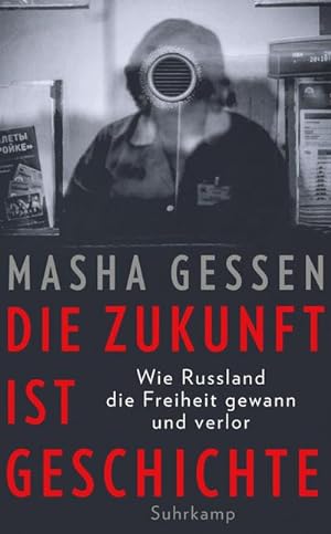 Immagine del venditore per Die Zukunft ist Geschichte venduto da BuchWeltWeit Ludwig Meier e.K.