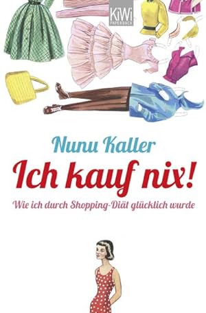 Immagine del venditore per Ich kauf nix! venduto da BuchWeltWeit Ludwig Meier e.K.