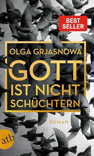 Seller image for Gott ist nicht schchtern for sale by BuchWeltWeit Ludwig Meier e.K.