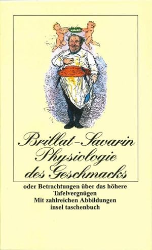 Imagen del vendedor de Physiologie des Geschmacks a la venta por BuchWeltWeit Ludwig Meier e.K.