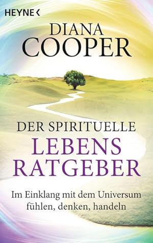 Bild des Verkufers fr Der spirituelle Lebens-Ratgeber zum Verkauf von BuchWeltWeit Ludwig Meier e.K.