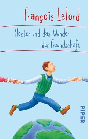 Seller image for Hector und das Wunder der Freundschaft for sale by BuchWeltWeit Ludwig Meier e.K.