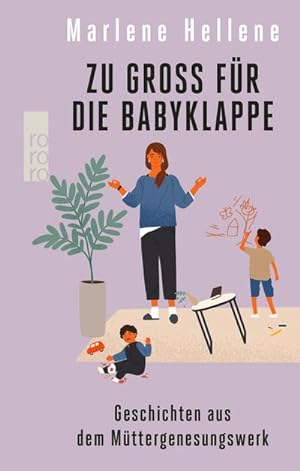 Seller image for Zu gro fr die Babyklappe for sale by BuchWeltWeit Ludwig Meier e.K.