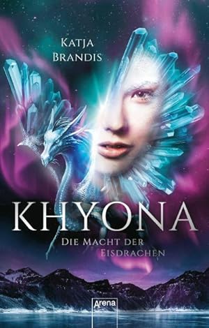 Seller image for Khyona (2). Die Macht der Eisdrachen for sale by BuchWeltWeit Ludwig Meier e.K.