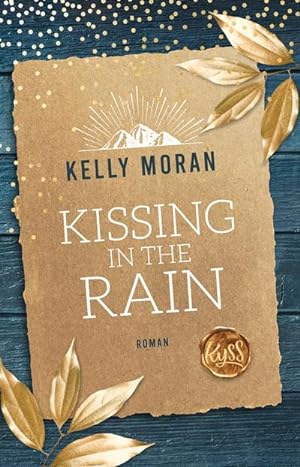 Bild des Verkufers fr Kissing in the Rain zum Verkauf von BuchWeltWeit Ludwig Meier e.K.