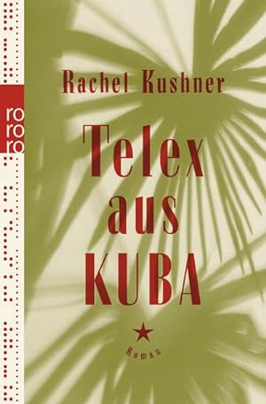 Bild des Verkufers fr Telex aus Kuba zum Verkauf von BuchWeltWeit Ludwig Meier e.K.