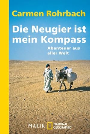 Bild des Verkufers fr Die Neugier ist mein Kompass zum Verkauf von BuchWeltWeit Ludwig Meier e.K.