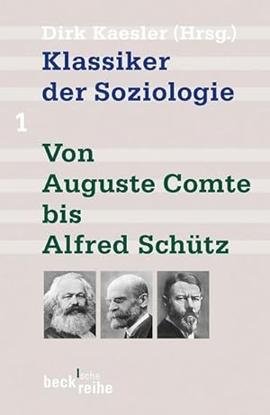 Image du vendeur pour Klassiker der Soziologie 01 mis en vente par BuchWeltWeit Ludwig Meier e.K.