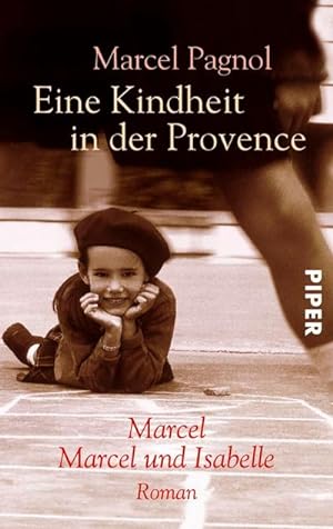 Bild des Verkufers fr Eine Kindheit in der Provence zum Verkauf von BuchWeltWeit Ludwig Meier e.K.