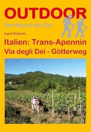Seller image for Italien: Trans-Apennin Via degli Dei - Gtterweg for sale by BuchWeltWeit Ludwig Meier e.K.