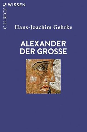 Image du vendeur pour Alexander der Grosse mis en vente par BuchWeltWeit Ludwig Meier e.K.