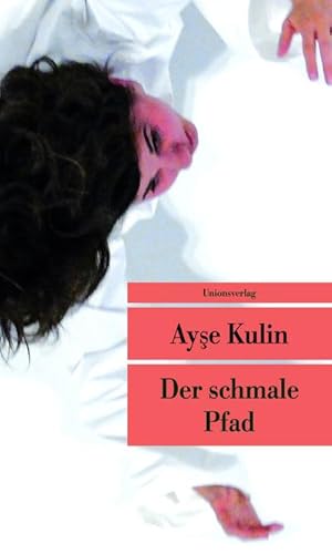 Seller image for Der schmale Pfad for sale by BuchWeltWeit Ludwig Meier e.K.