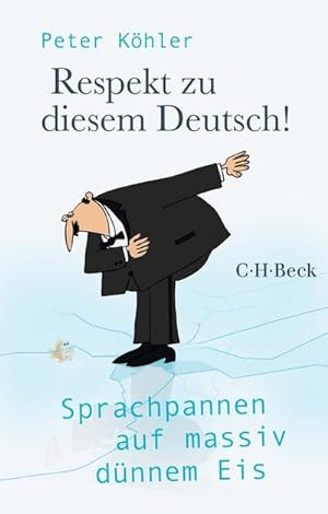 Seller image for Respekt zu diesem Deutsch! for sale by BuchWeltWeit Ludwig Meier e.K.