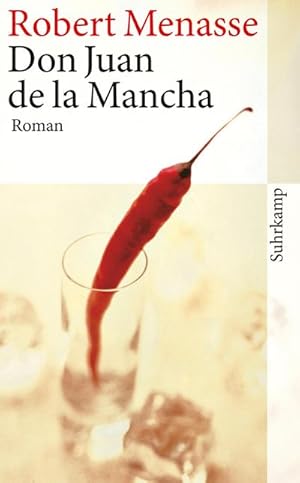 Image du vendeur pour Don Juan de la Mancha oder Die Erziehung der Lust mis en vente par BuchWeltWeit Ludwig Meier e.K.