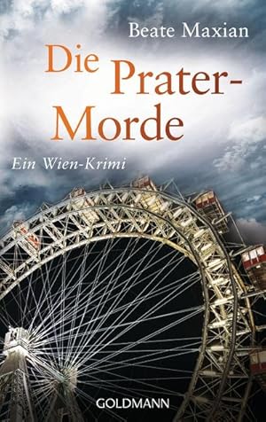 Seller image for Die Prater-Morde for sale by BuchWeltWeit Ludwig Meier e.K.