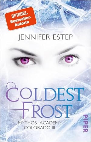 Seller image for Coldest Frost for sale by BuchWeltWeit Ludwig Meier e.K.