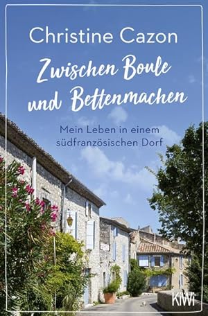 Image du vendeur pour Zwischen Boule und Bettenmachen mis en vente par BuchWeltWeit Ludwig Meier e.K.