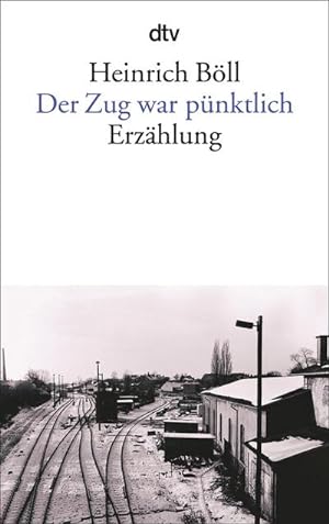 Image du vendeur pour Der Zug war pnktlich mis en vente par BuchWeltWeit Ludwig Meier e.K.