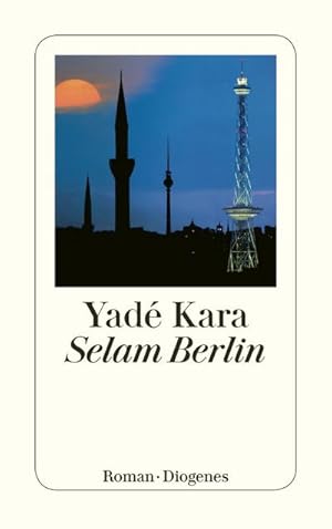 Seller image for Selam Berlin for sale by BuchWeltWeit Ludwig Meier e.K.