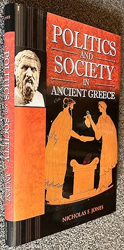 Image du vendeur pour Politics and Society in Ancient Greece mis en vente par DogStar Books