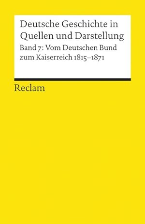 Seller image for Deutsche Geschichte 7 in Quellen und Darstellung for sale by BuchWeltWeit Ludwig Meier e.K.