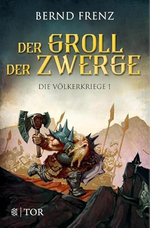 Seller image for Die Vlkerkriege - Der Groll der Zwerge for sale by BuchWeltWeit Ludwig Meier e.K.