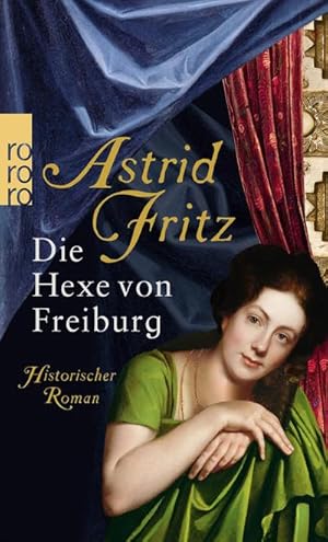 Seller image for Die Hexe von Freiburg for sale by BuchWeltWeit Ludwig Meier e.K.