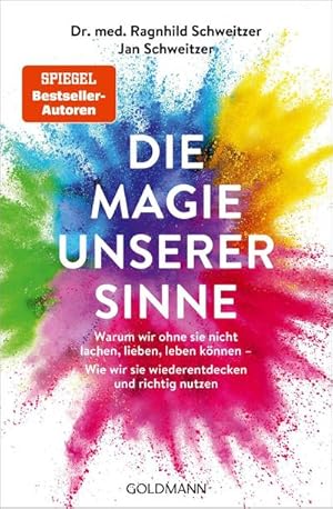 Seller image for Die Magie unserer Sinne for sale by BuchWeltWeit Ludwig Meier e.K.