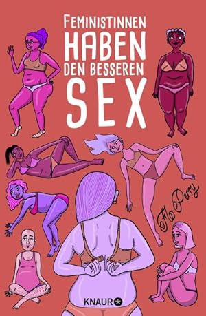 Seller image for Feministinnen haben den besseren Sex for sale by BuchWeltWeit Ludwig Meier e.K.