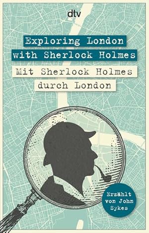 Seller image for Exploring London with Sherlock Holmes, Mit Sherlock Holmes durch London for sale by BuchWeltWeit Ludwig Meier e.K.