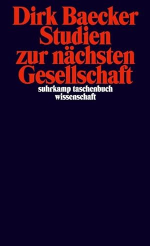 Bild des Verkufers fr Studien zur nchsten Gesellschaft zum Verkauf von BuchWeltWeit Ludwig Meier e.K.
