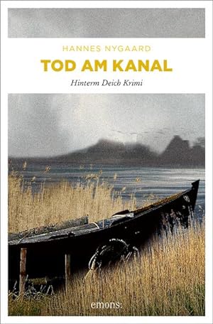 Seller image for Tod am Kanal for sale by BuchWeltWeit Ludwig Meier e.K.