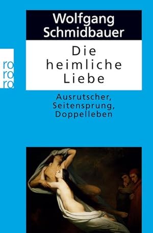 Seller image for Die heimliche Liebe for sale by BuchWeltWeit Ludwig Meier e.K.