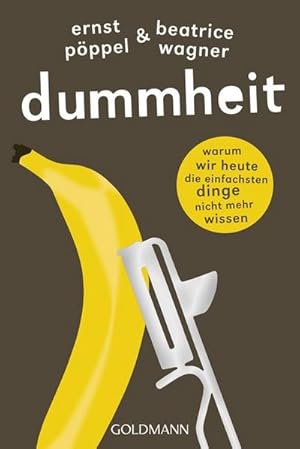 Seller image for Dummheit for sale by BuchWeltWeit Ludwig Meier e.K.