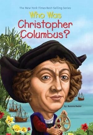 Seller image for Who Was Christopher Columbus? for sale by BuchWeltWeit Ludwig Meier e.K.