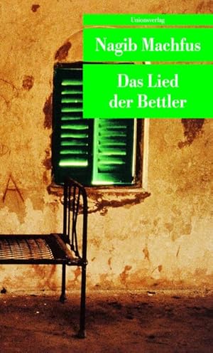 Imagen del vendedor de Das Lied der Bettler a la venta por BuchWeltWeit Ludwig Meier e.K.