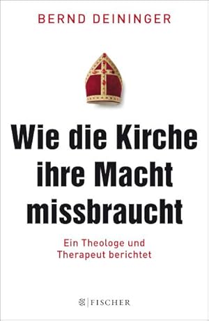 Seller image for Wie die Kirche ihre Macht missbraucht for sale by BuchWeltWeit Ludwig Meier e.K.