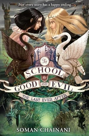 Immagine del venditore per The School for Good and Evil 03. The Last Ever After venduto da BuchWeltWeit Ludwig Meier e.K.