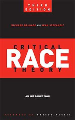 Bild des Verkufers fr Critical Race Theory zum Verkauf von BuchWeltWeit Ludwig Meier e.K.