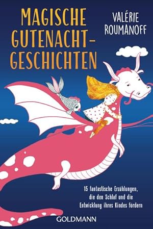 Imagen del vendedor de Magische Gutenachtgeschichten a la venta por BuchWeltWeit Ludwig Meier e.K.