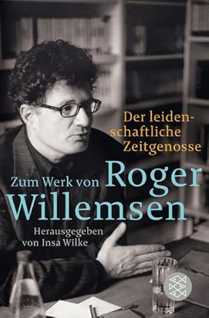 Bild des Verkufers fr Der leidenschaftliche Zeitgenosse zum Verkauf von BuchWeltWeit Ludwig Meier e.K.