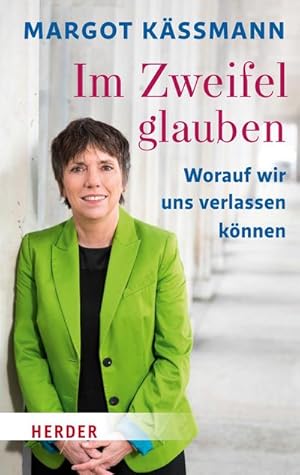 Image du vendeur pour Im Zweifel glauben mis en vente par BuchWeltWeit Ludwig Meier e.K.