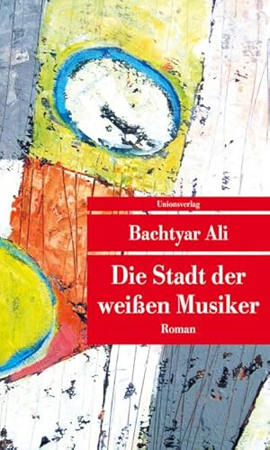 Seller image for Die Stadt der weien Musiker for sale by BuchWeltWeit Ludwig Meier e.K.