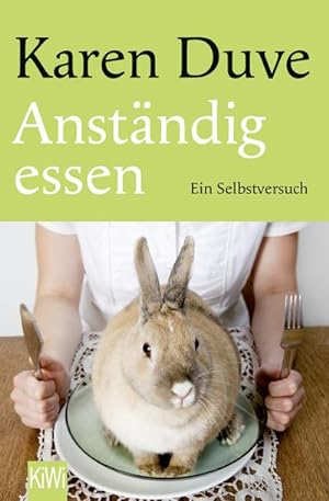 Imagen del vendedor de Anstndig essen a la venta por BuchWeltWeit Ludwig Meier e.K.