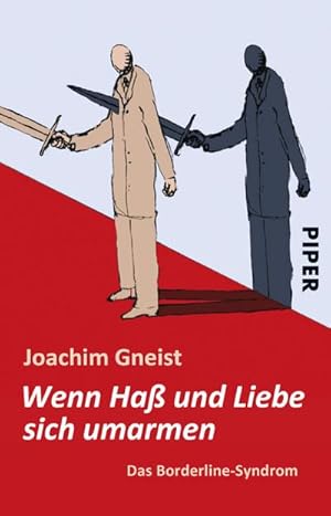 Image du vendeur pour Wenn Ha und Liebe sich umarmen mis en vente par BuchWeltWeit Ludwig Meier e.K.